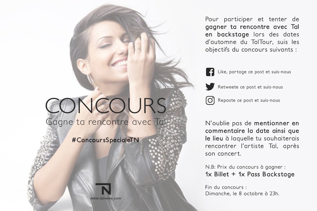 Tal_News's tweet photo. #ConcoursSpecialeTN Tentez de gagner une rencontre avec Tal. #TalTour
Prix: 1x billet + 1x Pass backstage. Fin du concours: Demain, à 23h. 🍀 https://t.co/EKFpImOdFr