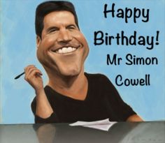 Happy birthday mr simon cowell  
