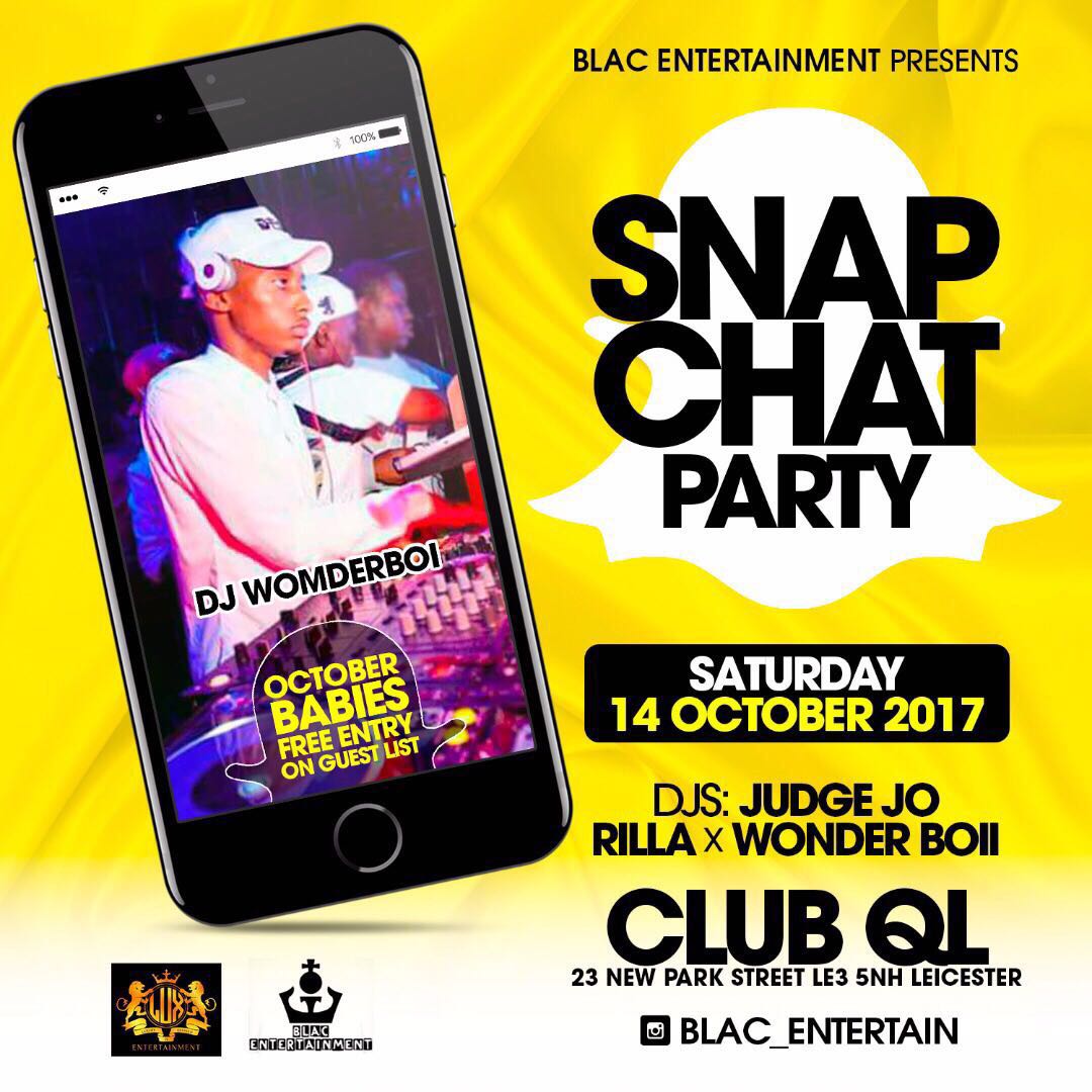 BlacEntertainm1's tweet photo. #Snapchat #Leicester #14thOctober #DMU #events https://t.co/pEs5FXBAth