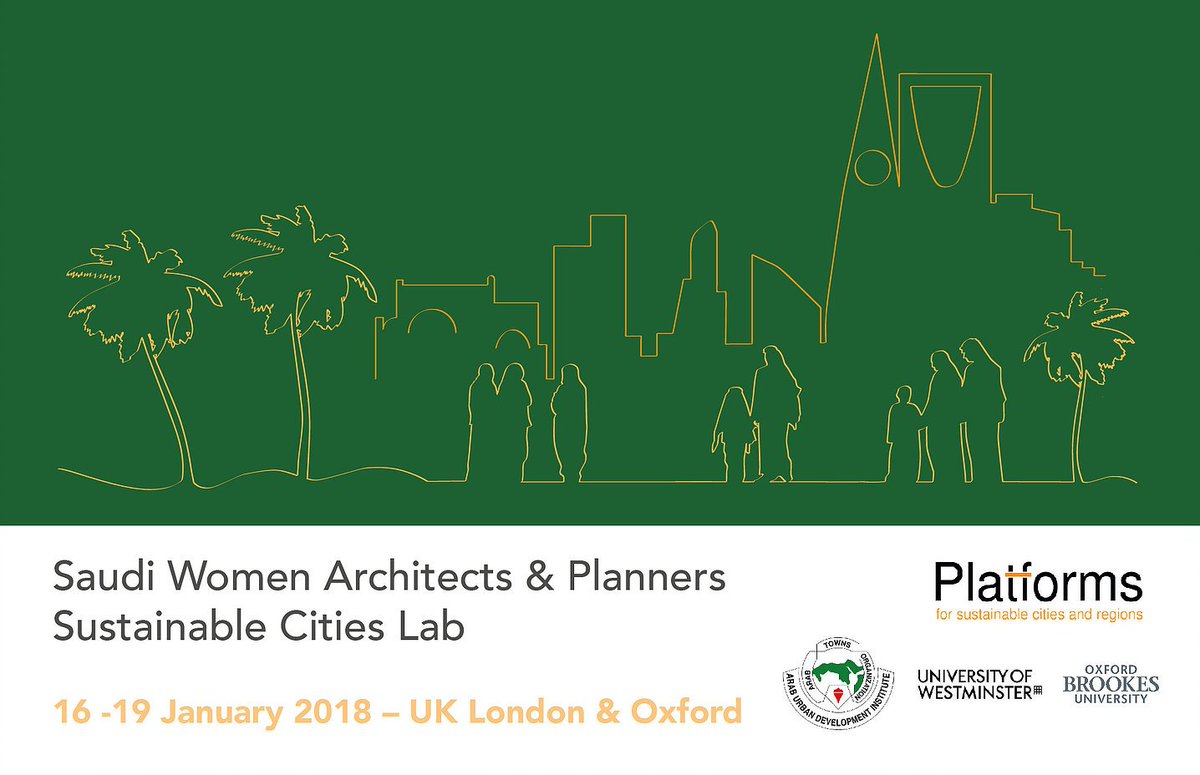 Platforms_'s tweet photo. Registration for our Sustainable Cities Lab for Saudi women Architects and Planners is now open! #SCL_LON18 https://t.co/emoRwqdTmE https://t.co/xQRBLzKoKs