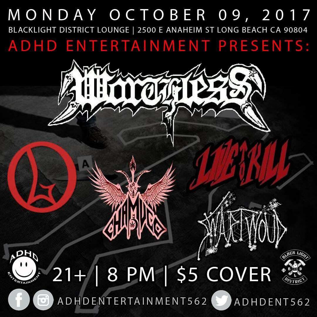 ADHDent562's tweet photo. THIS Monday 10/09 Long Beach CA @BLDLounge @ADHDent562 #worthless @godmentality1 #chamuco #livetokill @swartwoud #adhdentertainment https://t.co/lwkFvmTlFw