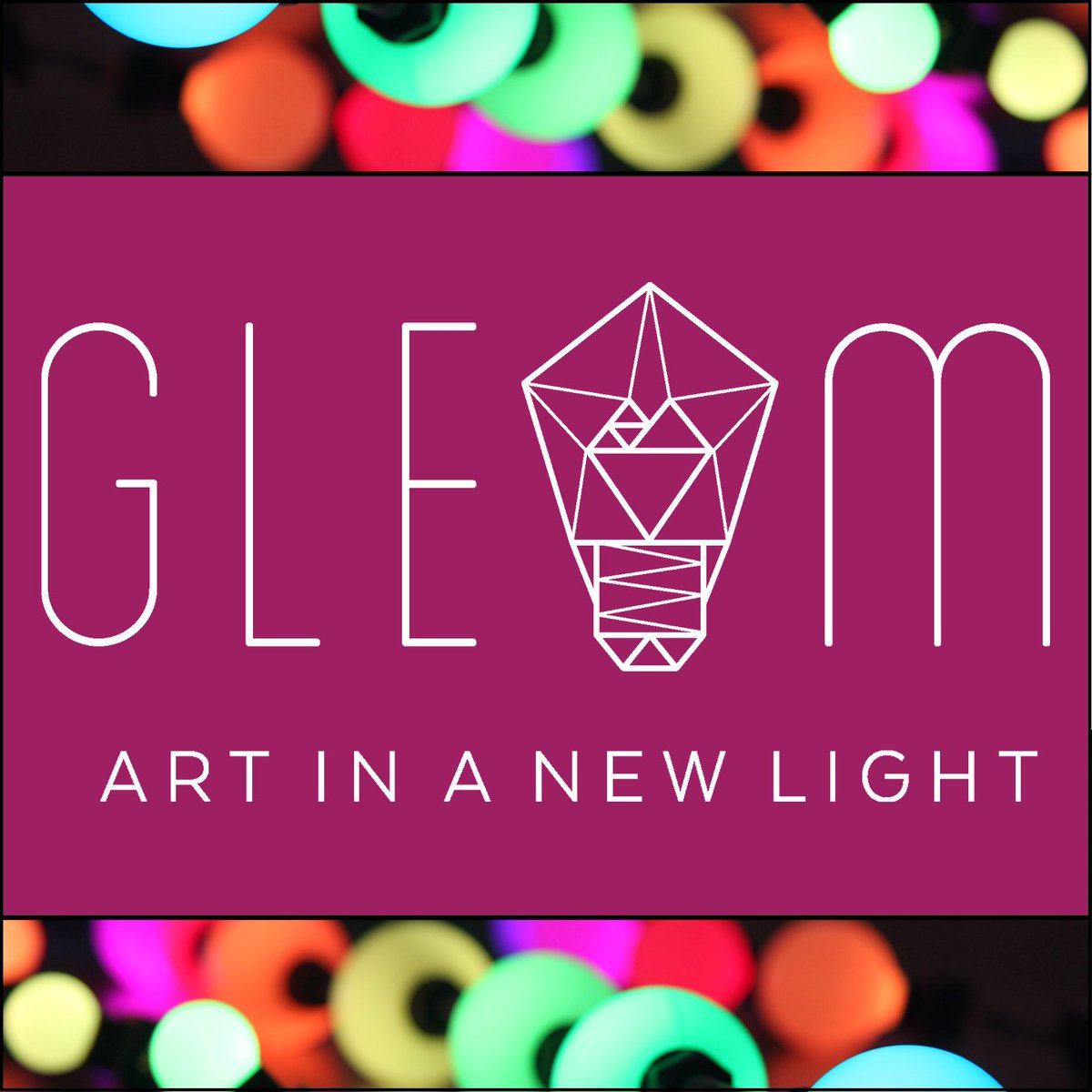 Get your GLEAM on! GLEAM, Art in a New Light will be open tonight, October 7 at 6:30!