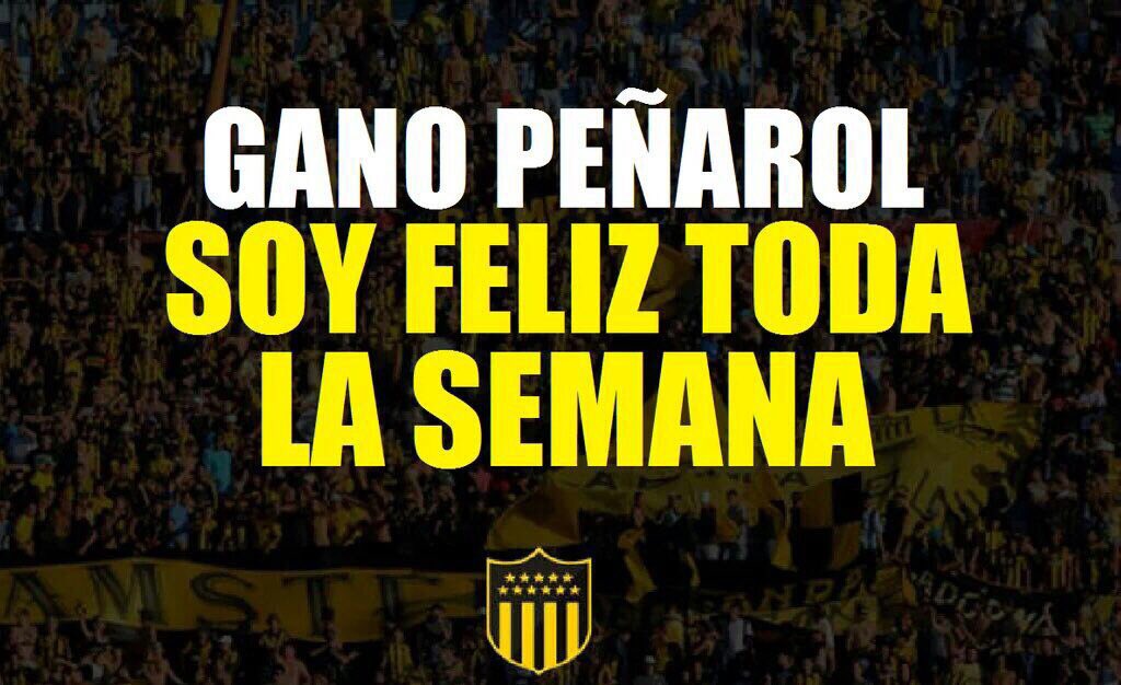 GANÓ PEÑAROL, SOY FELIZ TODA LA SEMANA💛⚫️