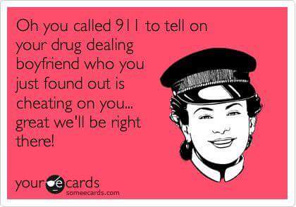 LifeDispatch's tweet image. 📞: there's a guy who just left the apartments with drugs in his car &amp;amp; no insurance 
👩‍💻: how do you know?
📞: 'cause he just left my house...