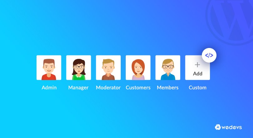 weDevs's tweet image. Confused about WordPress user roles and want to learn in details? Find out how &amp;gt; wedevs.com/98266/add-cust…

#WordPress #UserRoles