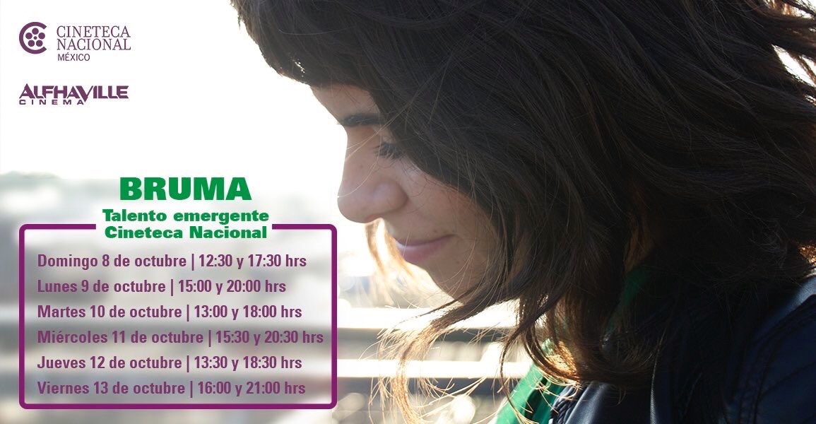 sofespinosac's tweet photo. A partir de hoy 8 oct hasta el 13 todos los días en @CinetecaMexico #talentoemergente se presentará #Bruma nos encantará verlos por ahí 💚 https://t.co/NAvvoiuJZa