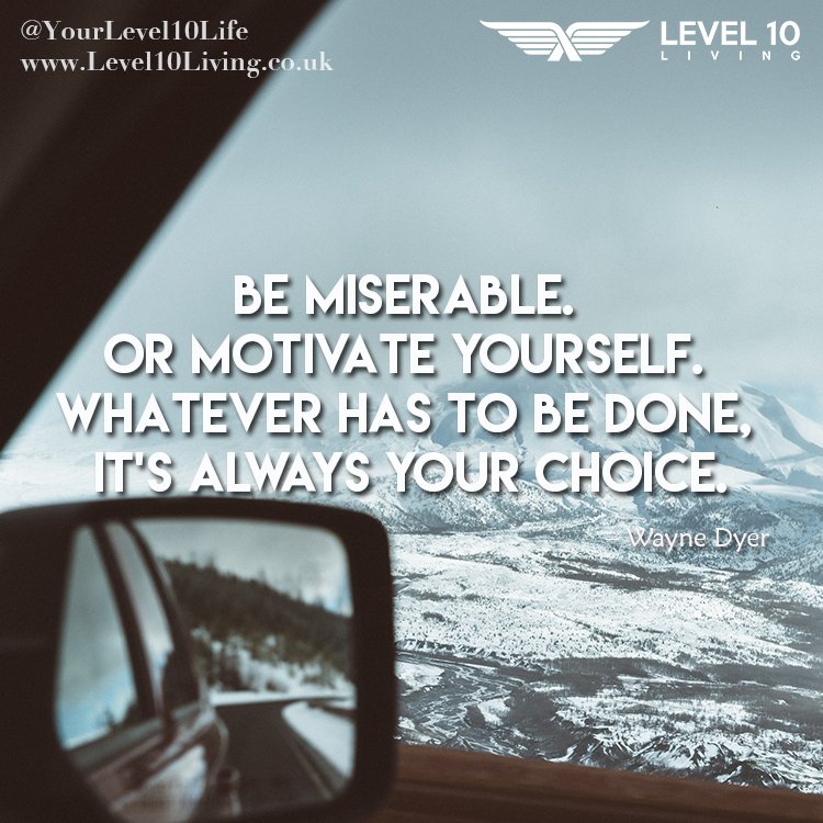YourLevel10Life's tweet photo. You always have the choice 👍 #goals #success #entrepreneur #quote https://t.co/ULnyOC2kgG