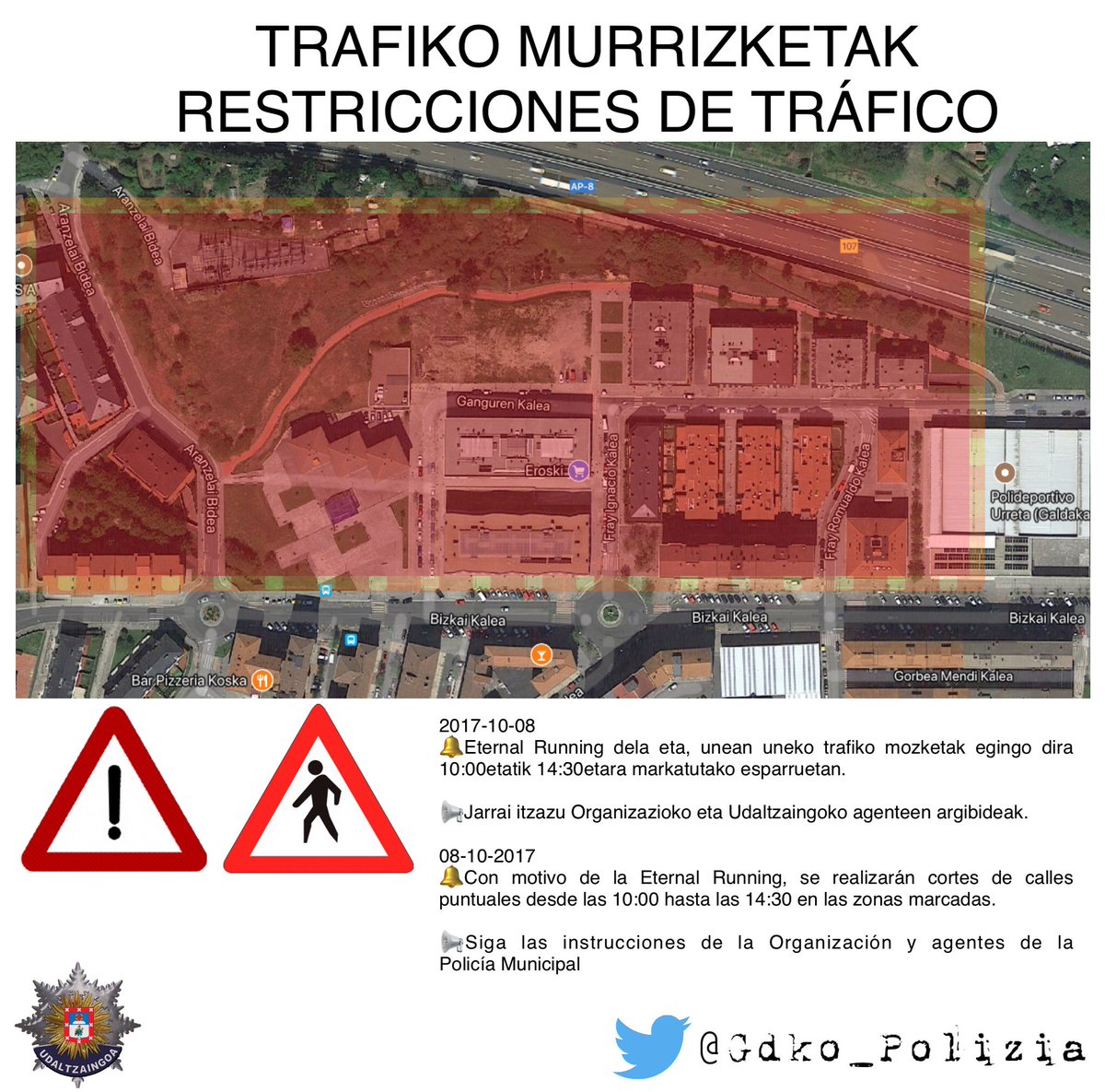 Gdko_Polizia's tweet photo. 📢 HOY con motivo de la #EternalRunning, restricciones de tráfico de 10:00 a 14:30 en las zonas marcadas.
#Galdakao https://t.co/oMPo5Z9cc4