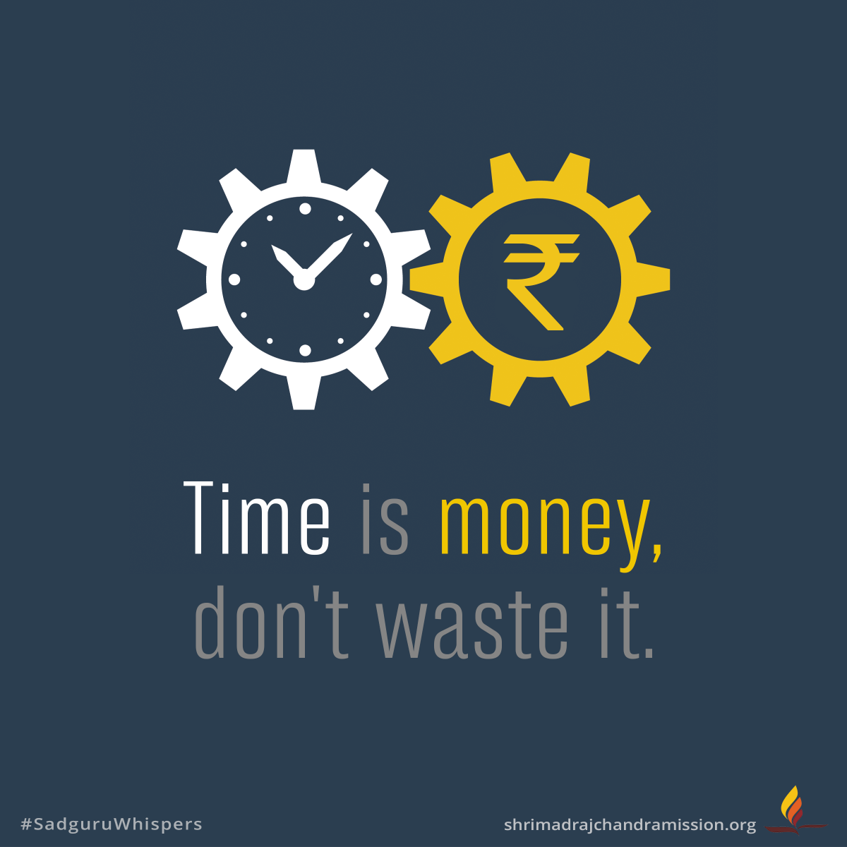 SRM Dharampur on Twitter " SadguruWhispers Quotes QOTD Time Life LifestyleChanges DailyMotivation Motivation TimeIsMoney LifeLessons