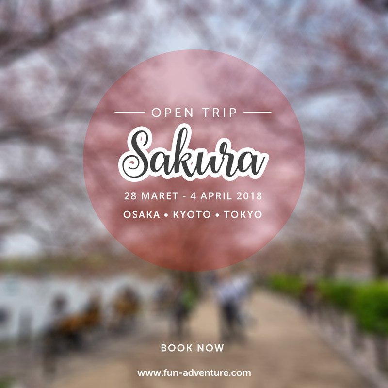 FunAdventure_'s tweet image. SISA 2 SEAT! Open Trip Jepang Sakura, 28 Maret -
 4 April 2018. Only RP 7.900K/pax.. Info &amp;amp; booking: is.gd/TW9nyv