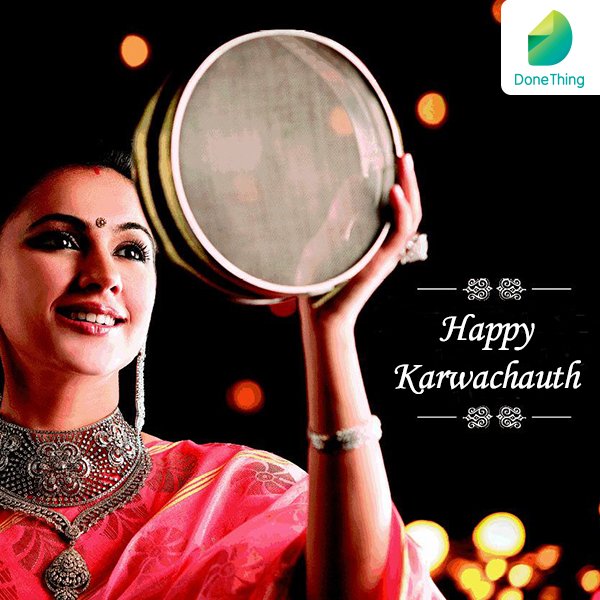 This #KarvaChauth , fasting from sunrise to moonrise is now easy. Spend more time with your husband, and DoneThing all your work.