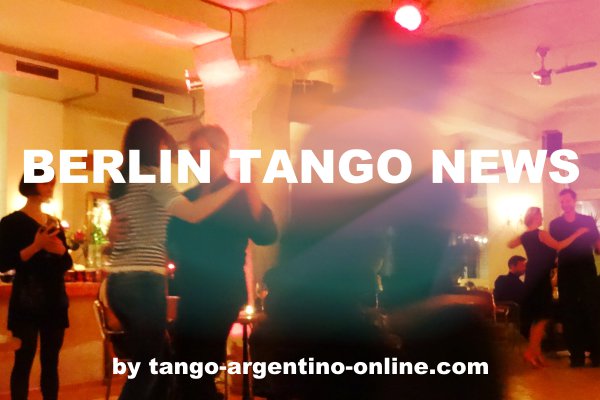 Tangokulturinfo's tweet photo. #TANGO #NEWSLETTER für #BERLIN mit Info zu #Milongas, #Tangokurse und #Tangomode unter https://t.co/Y8Rg4kAXO2 #tangoberlin #tangotanzen https://t.co/WkVBrNznfE