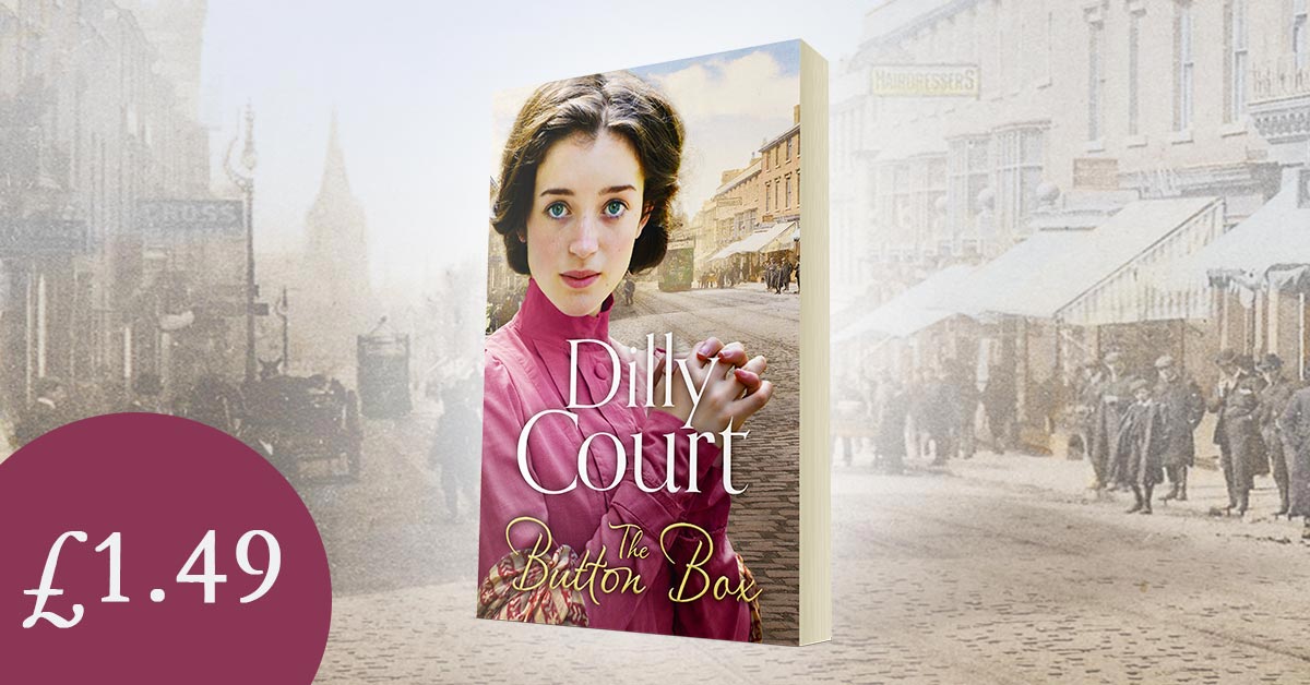 HarperCollinsUK's tweet photo. #TheButtonBox by Dilly Court is only £.149 - go on, treat yourself to this heartwarming read! #weekendreading https://t.co/PrQgrHSR1U https://t.co/KzNIwc0j6Z