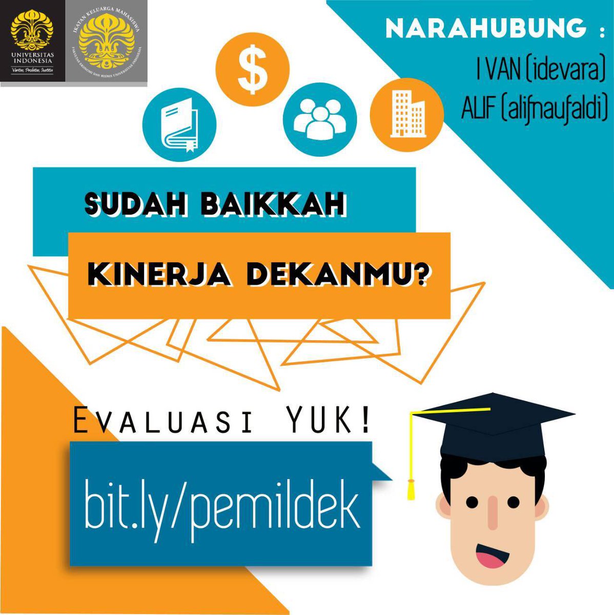 [EVALUASI FEB UI EMPAT TAHUN TERAKHIR]

Yuk, segera berikan penilaianmu di
bit.ly/pemildek sebelum jam 23.59 hari ini!
