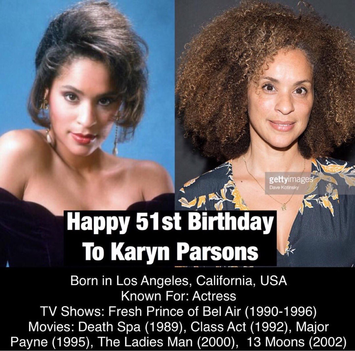 Happy Birthday 51st Karyn Parsons 