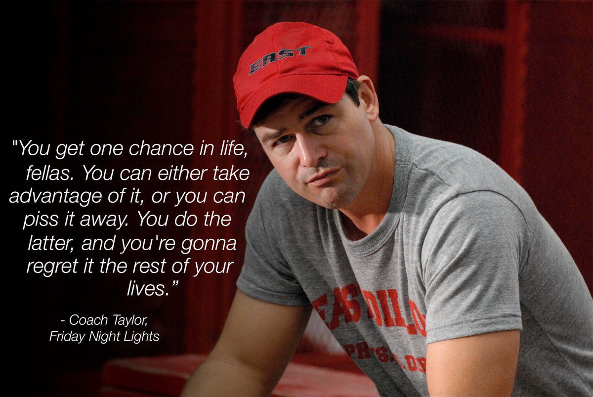 FNL_DailyQuotes's tweet photo. You get one chance in life. #FNL https://t.co/uGFhXEQvs2