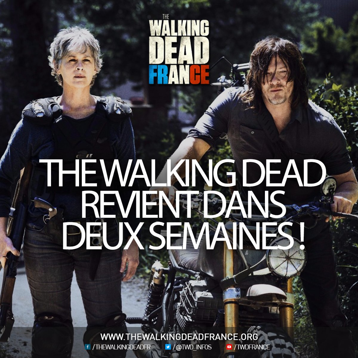 TWD_Infos's tweet photo. Plus que deux semaines à attendre avant le retour de #TheWalkingDead ! https://t.co/YbJV098hr4