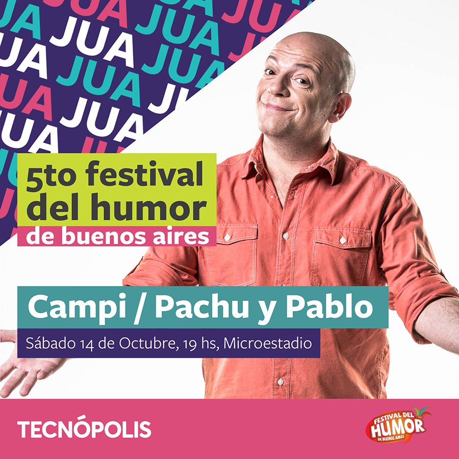 TecnopolisArg's tweet photo. El 14 y 15 llega el #FestivalDelHumor. Con grandes artistas como: @martinCampi, @pachu_penia y @pablo_granados
Info: https://t.co/3rdof35cSk https://t.co/4deGsJJcdQ