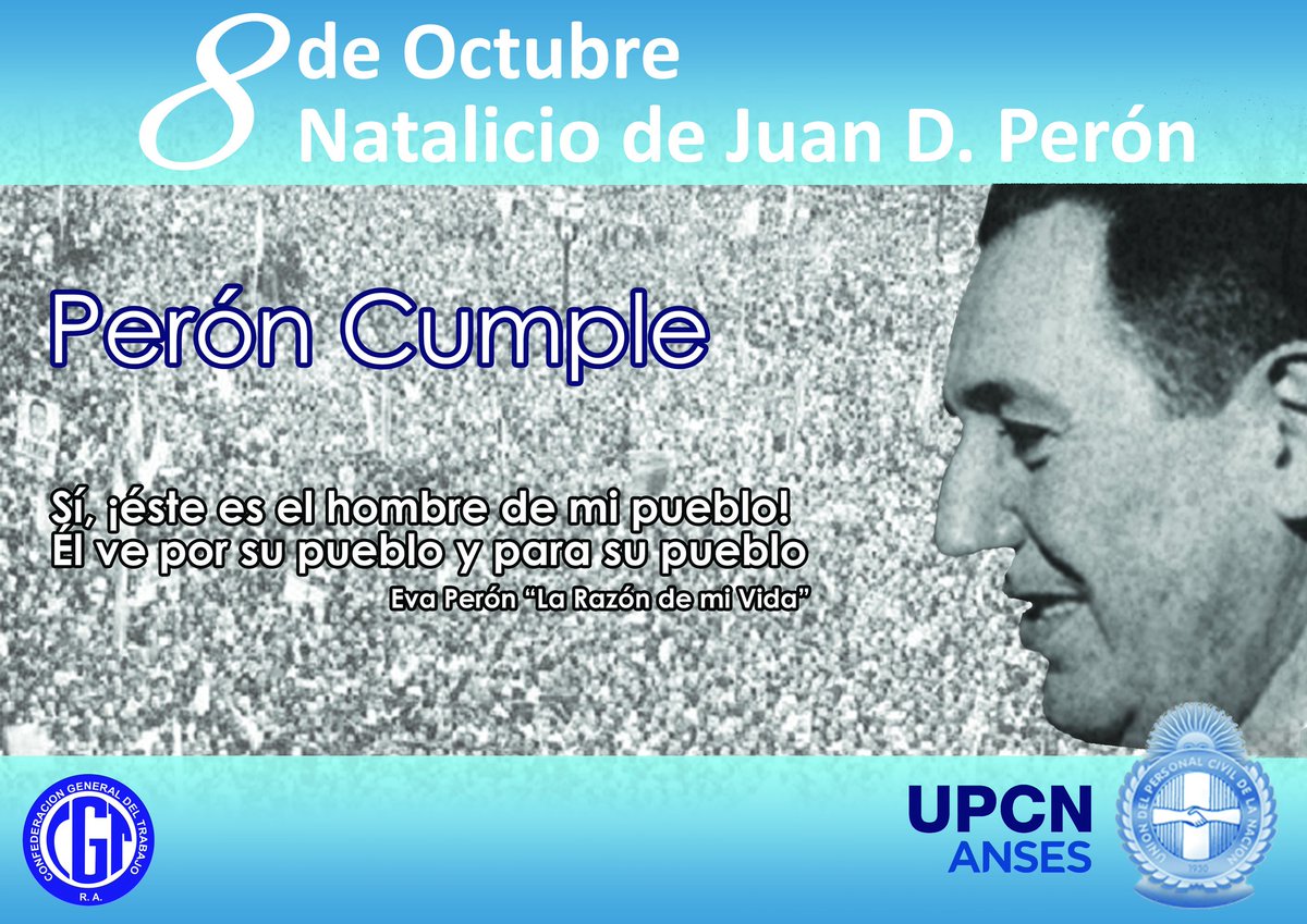 Los días más felices siempre fueron peronistas.