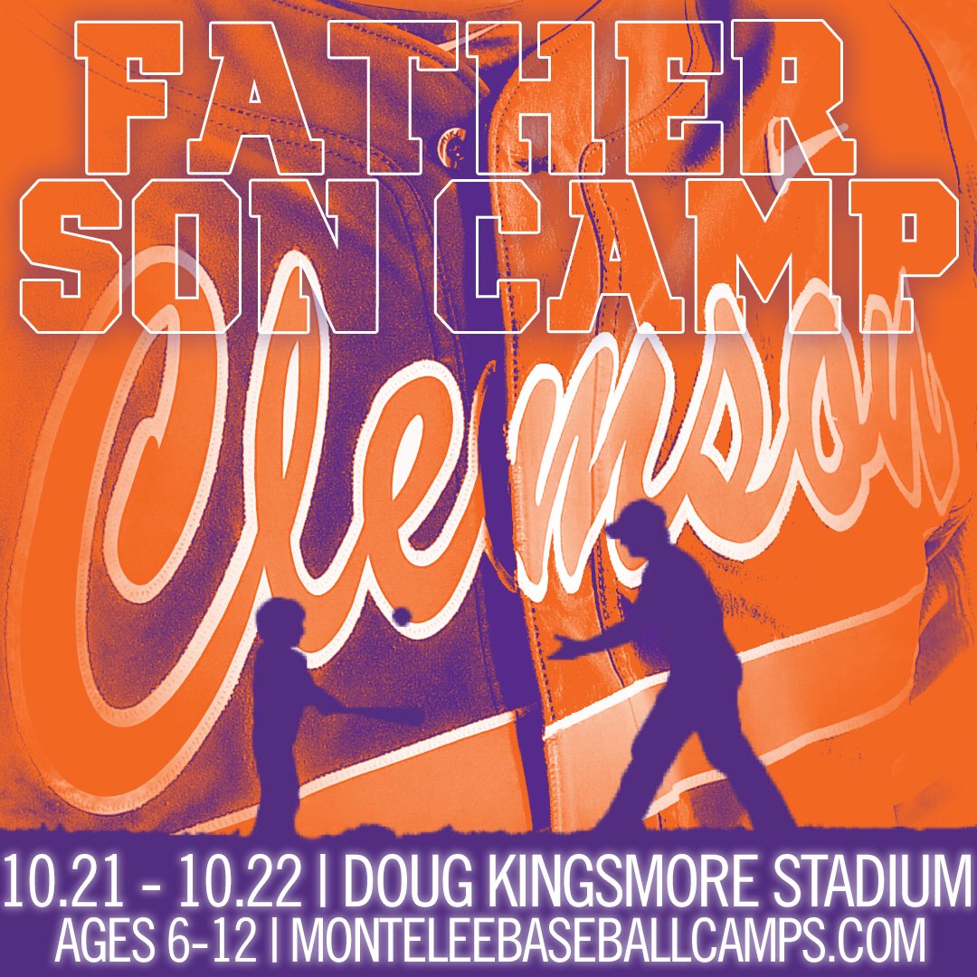 TigerBSBCamp's tweet photo. Spots still remain for our Father Son #camp! Don’t miss out on this special opportunity! Sign up today at https://t.co/4XEw75mrR0 #clemson https://t.co/280OhZgXEq