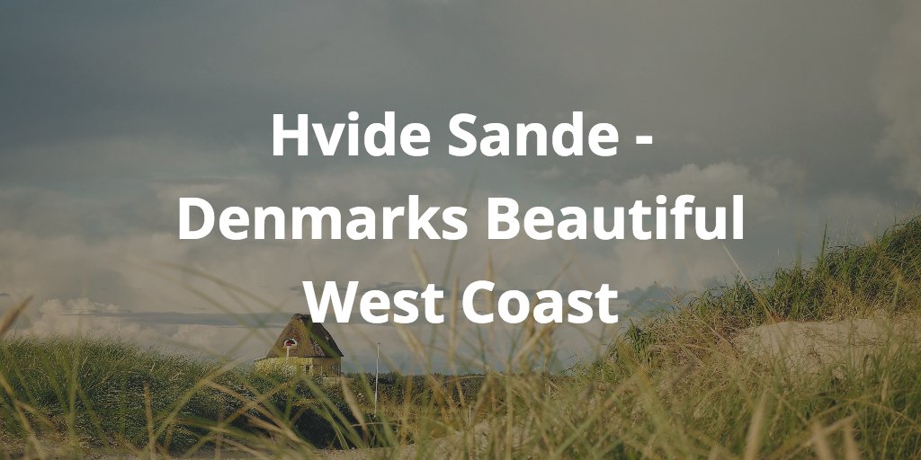 hubchair's tweet photo. A Photo trip to Hvide Sande, Denmarks Beautiful West Coast by @HelgaHeiniTour https://t.co/cWuRvgEiHl #travel #denmark #photos https://t.co/03I6KR2iwq