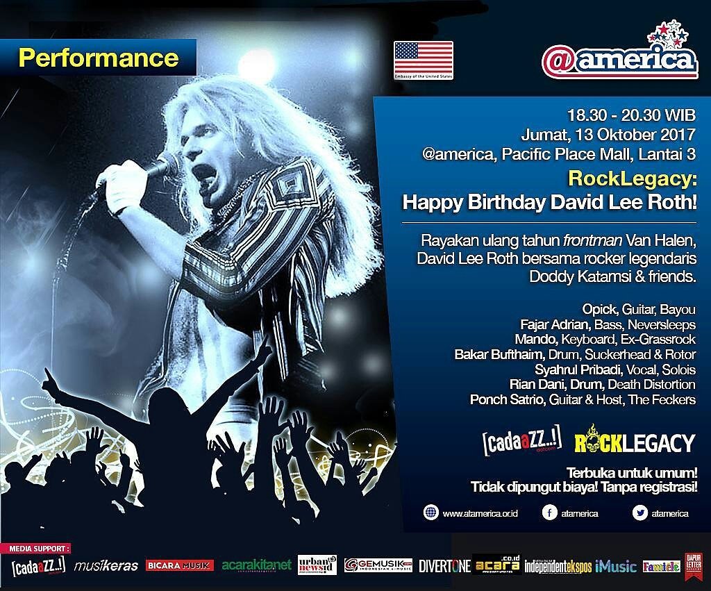 Next.. Jumat 13 Oktober 2017 pasific place mall, lantai 3. Rock Legacy : Happy Birthday David Lee Roth! 