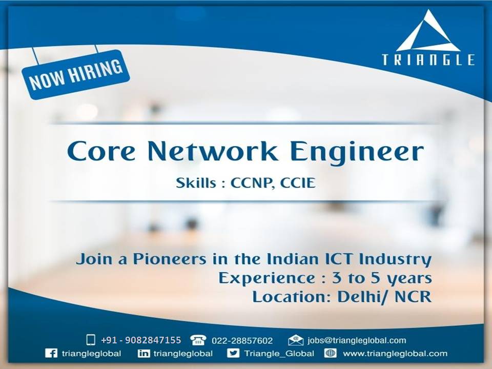 Triangle_Global's tweet image. #Core #Network #Engineer triangleglobal.com/jobs-descripti… #ITjobsbyTriangle
