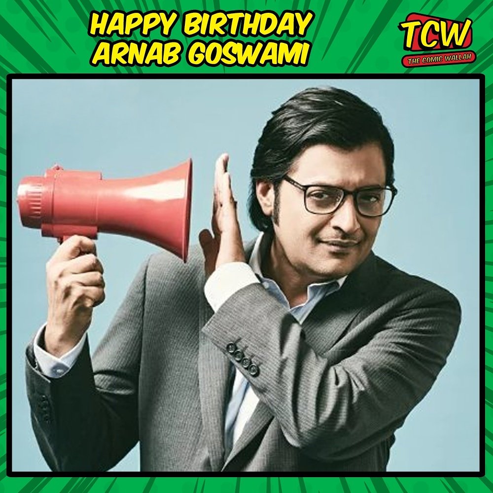 Happy birthday Arnab Goswami! 