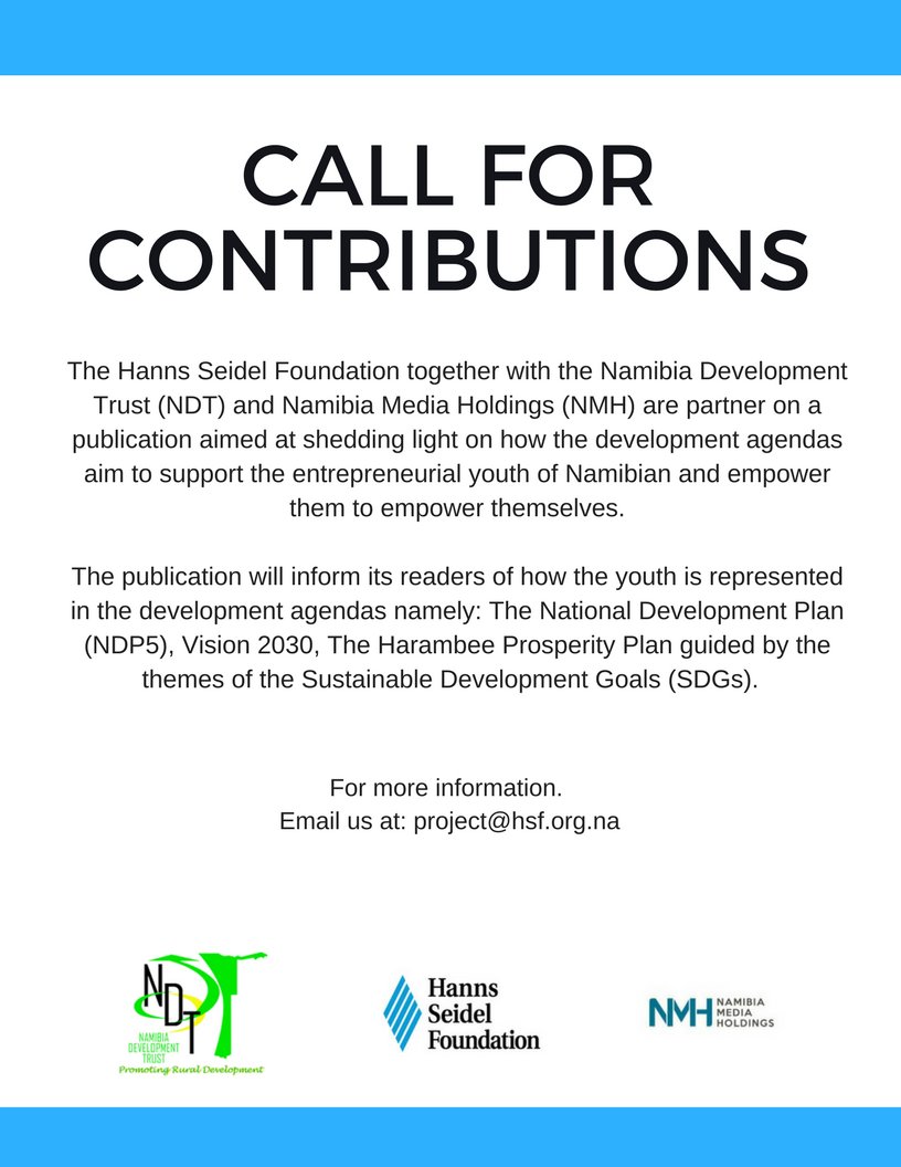Call for text contributions! 

For more information kindly email project@hsf.org.na 

#Youth #DevelopmentAgenda