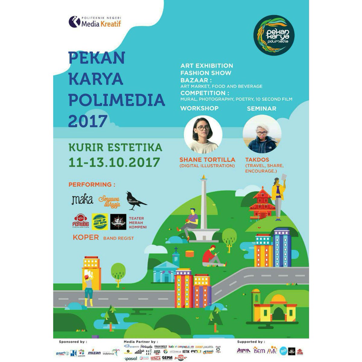 🎉Pekan Karya PoliMedia #3🎉 

🏢: Hall Politeknik Negeri Media Kreatif.
📆: 11-13 Oktober 2017