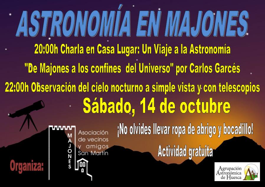 #Astronomía en #Majones, sábado 14, a las 20h, con @aahuesca. No te lo pierdas!