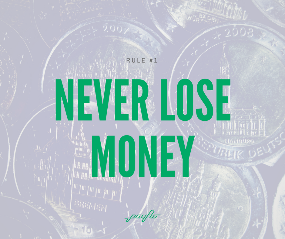 paymentflo's tweet photo. Two rules to live by from @WarrenBuffett... #PayFlo #PayWithCash #JoinTheCrowd https://t.co/lkCVrzO9C0