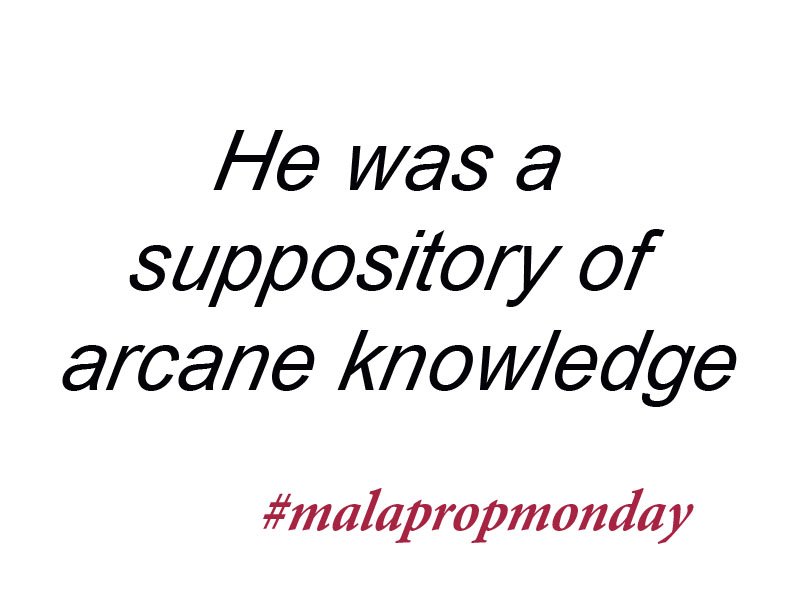 BascombJ's tweet image. He may be a pain in the patootie, but the word is repository--a place where things are stored. #malapropmonday #writetip #writingtips