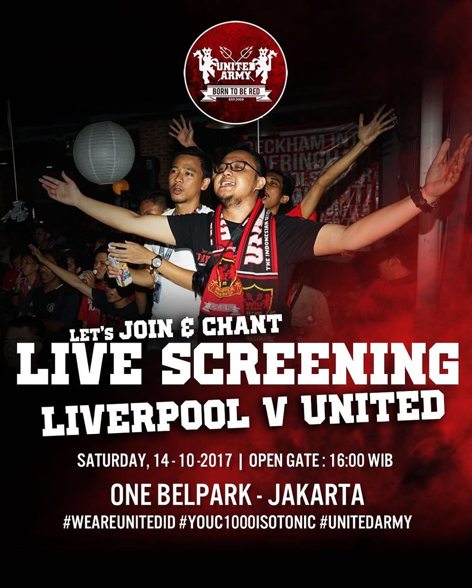 LIVESCREENING Unitedarmy di super Bigmatch Premier League
#WEAREUNITEDID
#YOUC1000ISOTONIC
#UNITEDARMY