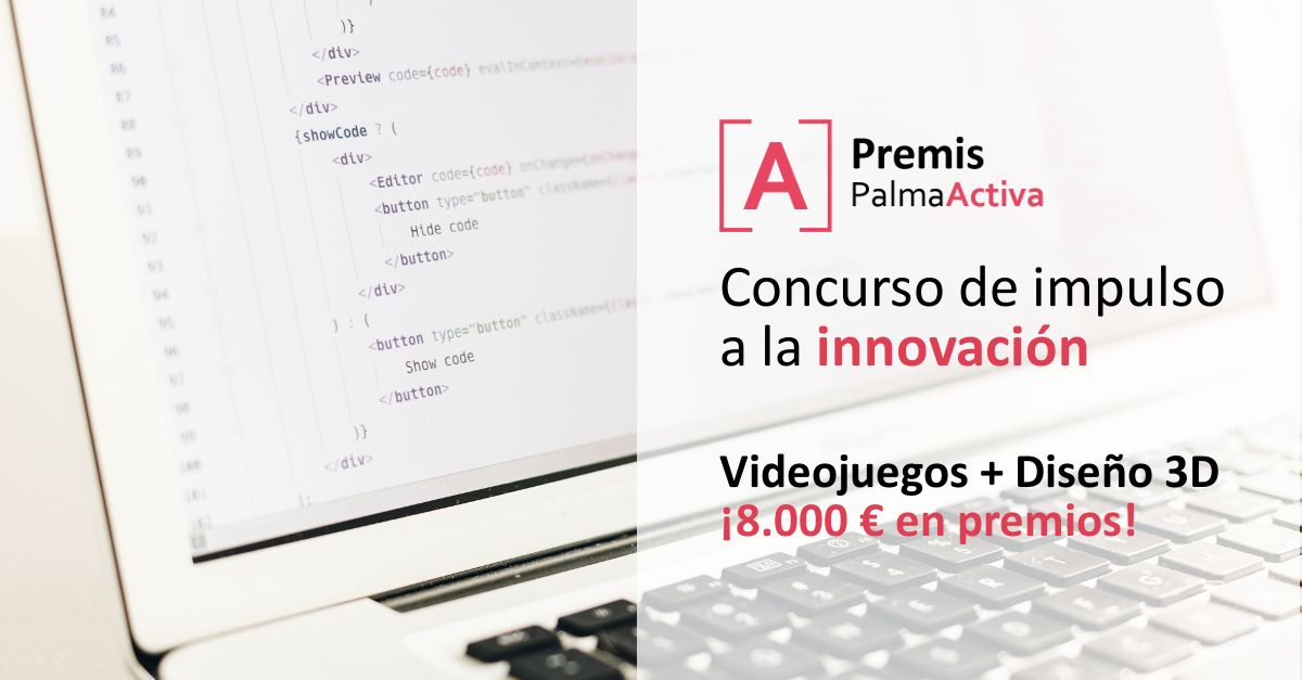 PalmaActiva's tweet photo. Premios impulso a la innovación ¡8.000€ en premios! #PremisCODE
Categorías:
#programación #videojuegos 🎮
#diseño e #impresión #3D 🕋 https://t.co/l7nSKz9OyO