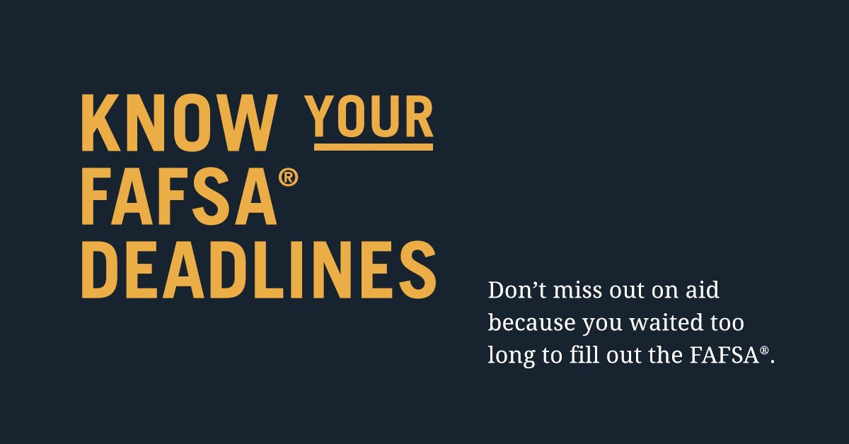 Some states and schools run out of financial aid early. Look up your deadlines here: bit.ly/2ybAXlU and complete the FAFSA ASAP.