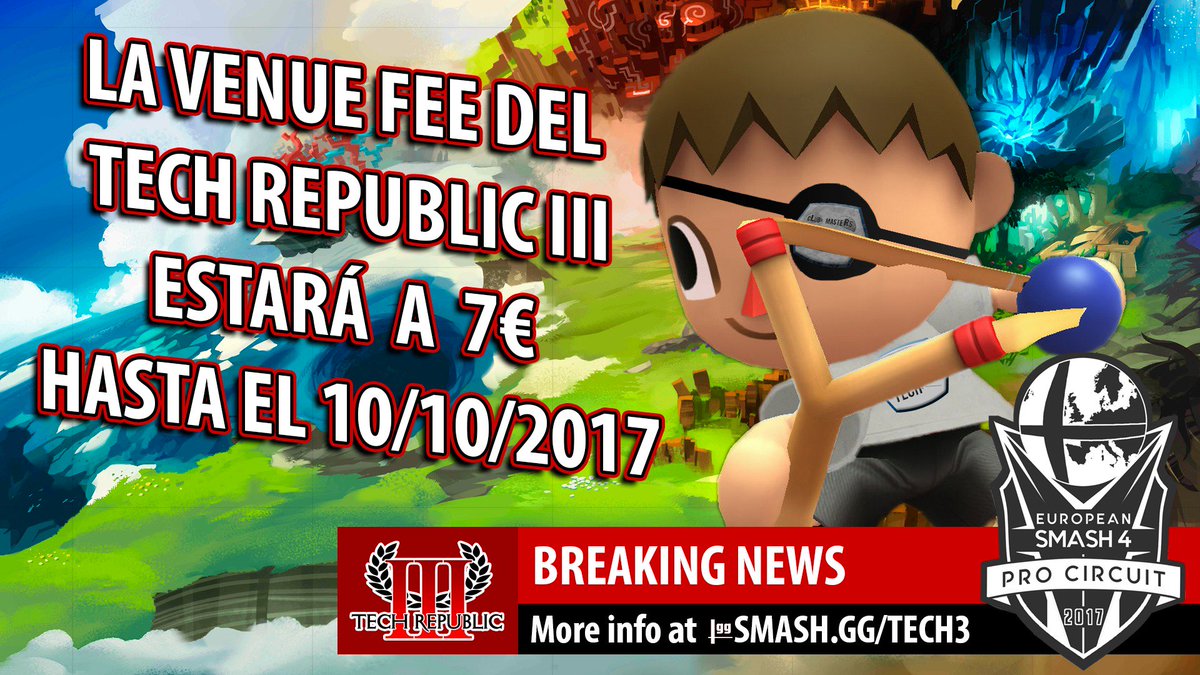 SmashBrosSpain's tweet photo. Register for #TechRepublic3 the next European Qualifier, before the price rises! 🙌

We are more than 140 players, https://t.co/PXEzDz0u4u https://t.co/4Uvp6bW52a