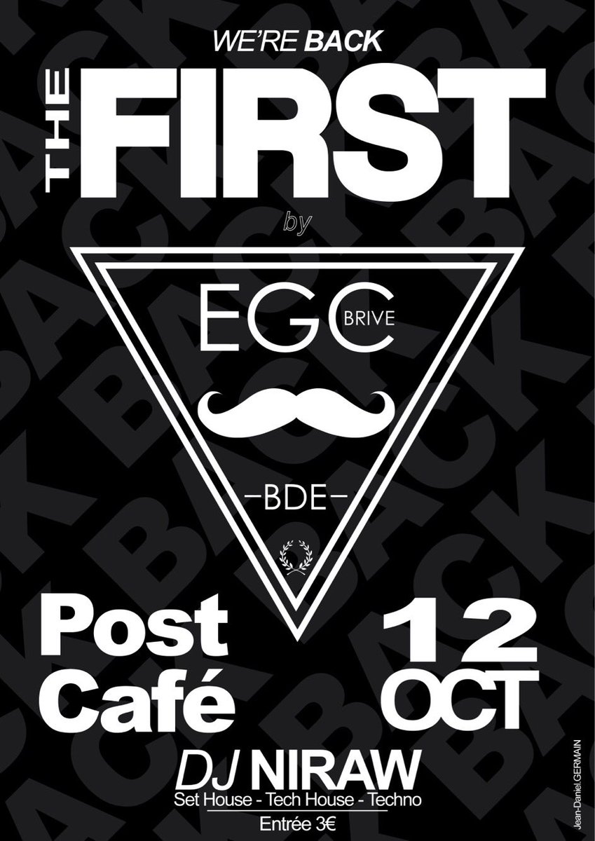 BDEEGCBrive's tweet photo. Retour de l’EGC ! Jeudi 12, on vous attends nombreux, chauds bouillants pour la First by EGC au Post’Café. DJ Niraw aux platines. Like&amp;Share https://t.co/BARQ38R3gd
