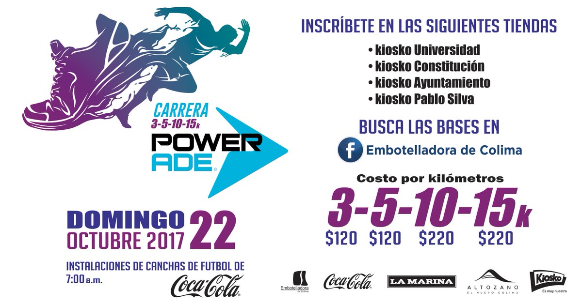 EmbotellaColima's tweet photo. Inscríbete a la Carrera Powerade en las sucursales Kiosko de Universidad, Constitución, Ayuntamiento y Pablo Silva. https://t.co/meqDAUmWGP
