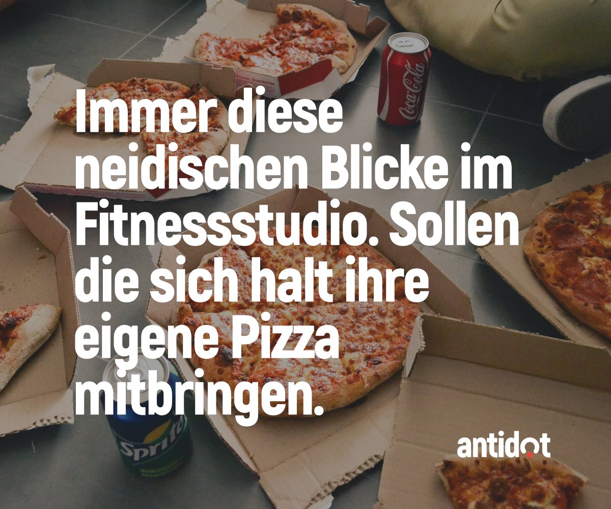 Antidot Ar Twitter Markiere Jemanden Der Das Sein Konnte Fun Antidot Spass Lustig Spruche Zitate Spruch Lifestyle Deutsch Pizza Fitness Fit T Co Mrxloxl8zg