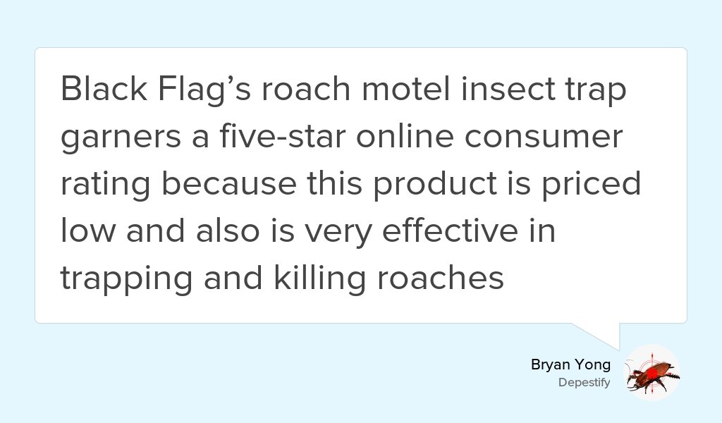 depestify's tweet photo. "Black Flag’s roach motel insect trap garners a five-star online consumer rating because this product is..." https://t.co/TmtPpYzaWa https://t.co/uA89zg96DB