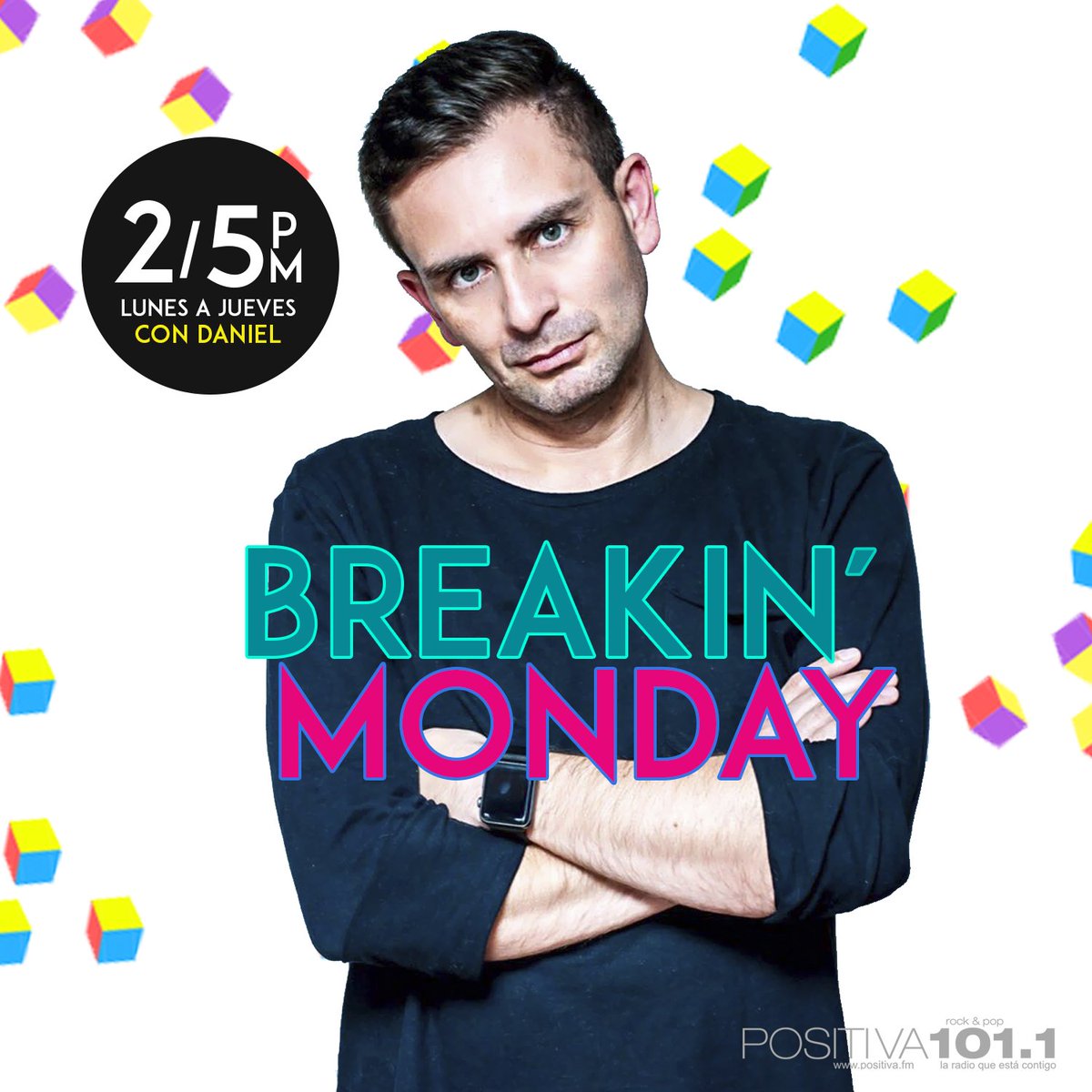 POSITIVAFMRADIO's tweet photo. Inicia #BreakingMonday con Daniel π²πππ https://t.co/wCleN6evwh