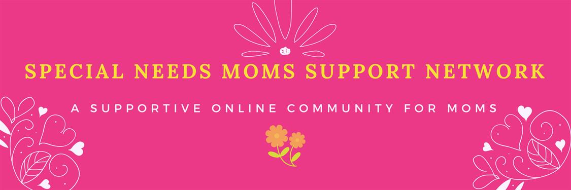 Early Registration now open! Special Needs Moms Only! SpecialNeedsMomsSupportNetwork.com  #Autism #specialneeds #Moms #autismawareness #DisabledAndCute