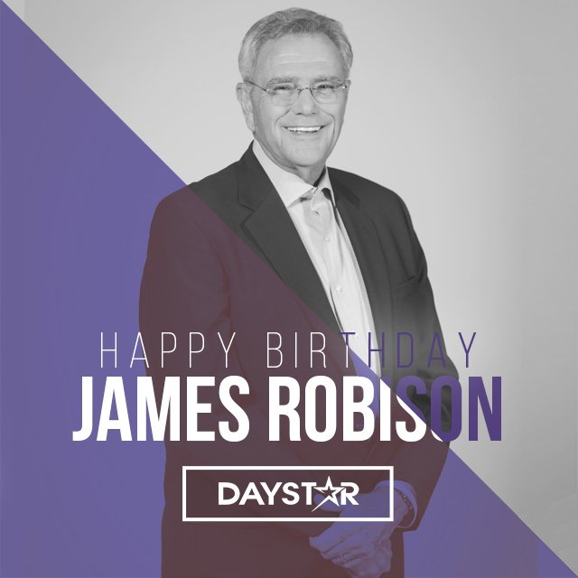 Happy Birthday James Robison of May every day of your life bring glory to the name of Jesus. 