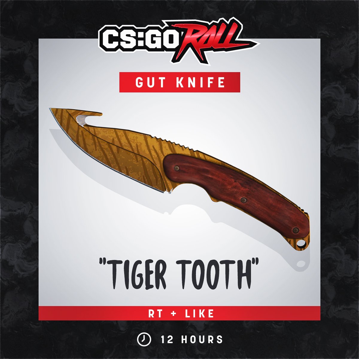 Gut Knife | Tiger Tooth Giveaway 🎉 

- RT &amp; Follow
- Enable notifications on CSGORoll
- Play Free Spin goo.gl/bMBHhz

Good Luck!