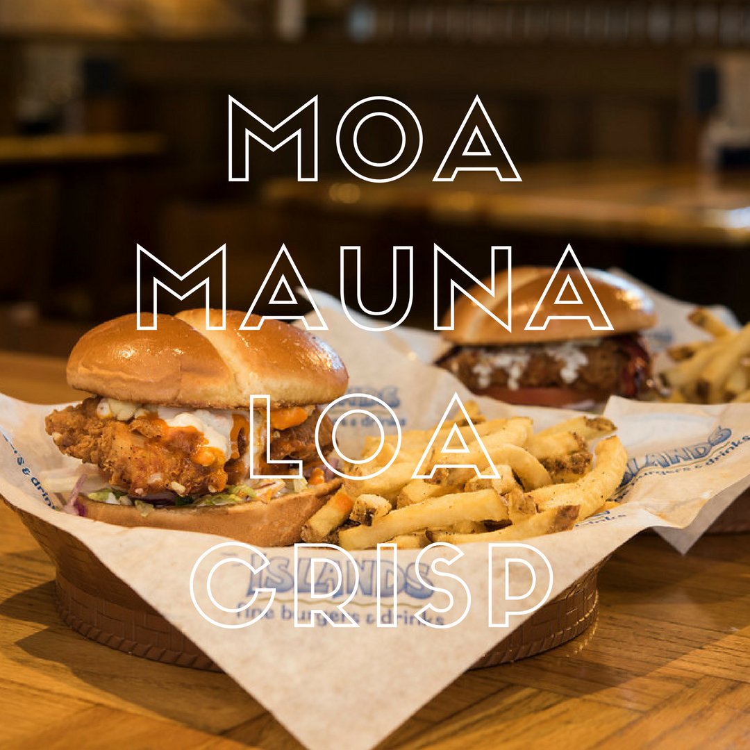 Islands Burgers 🍔 on Twitter to the menu Moa Mauna Loa Crisp