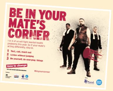 1 in 4 of us will experience a mental health problem this year. So, if some you know is acting differently, step in #inyourcorner