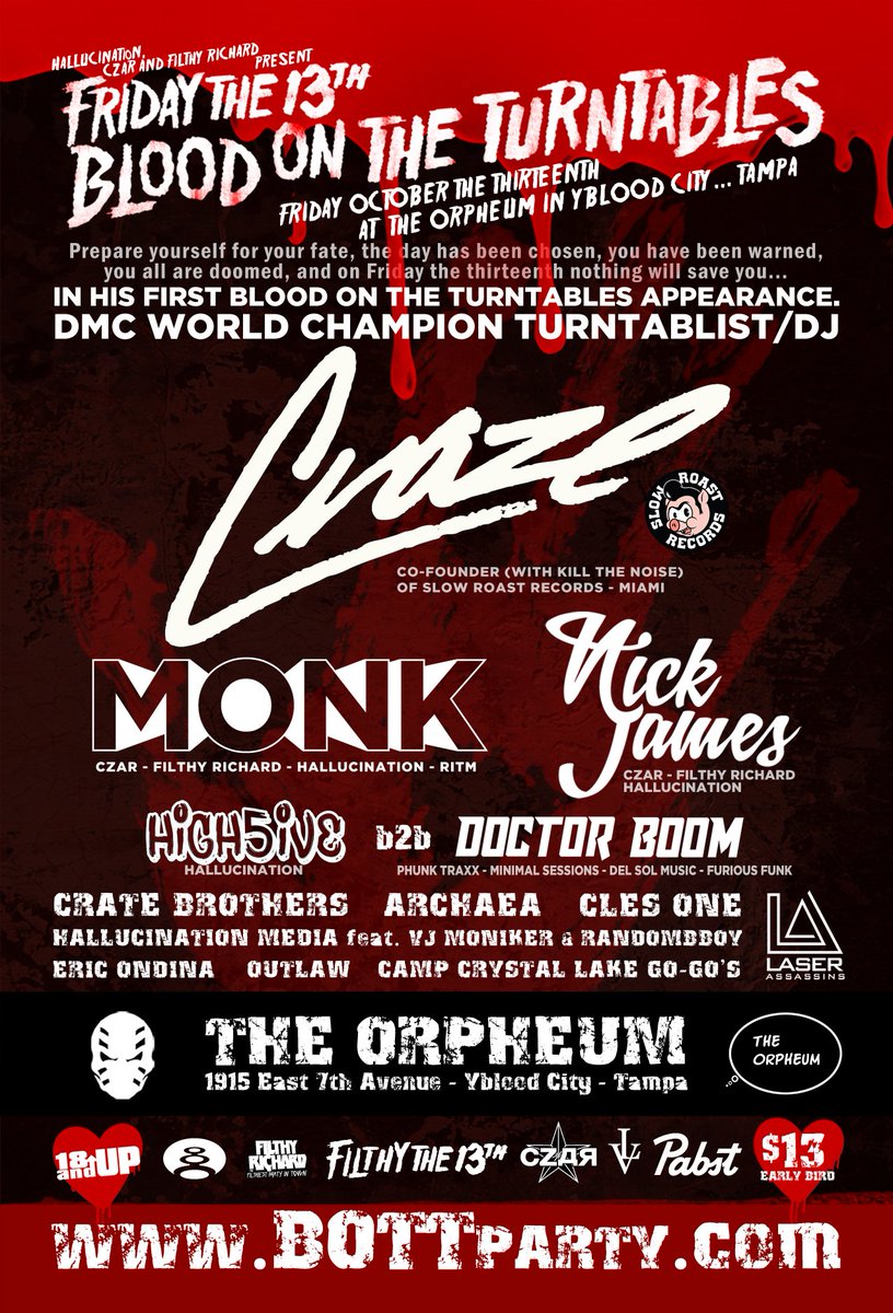 Blood on the turntables @ <a href="/TAMPAOrpheum/">Orpheum</a>  this Friday October 13th! Get your tickets at bottparty.com <a href="/CRAZEARONI/">CRAZE 🇳🇮❤️🇳🇮</a>  <a href="/djmonk/">dj monk</a>  &amp; more