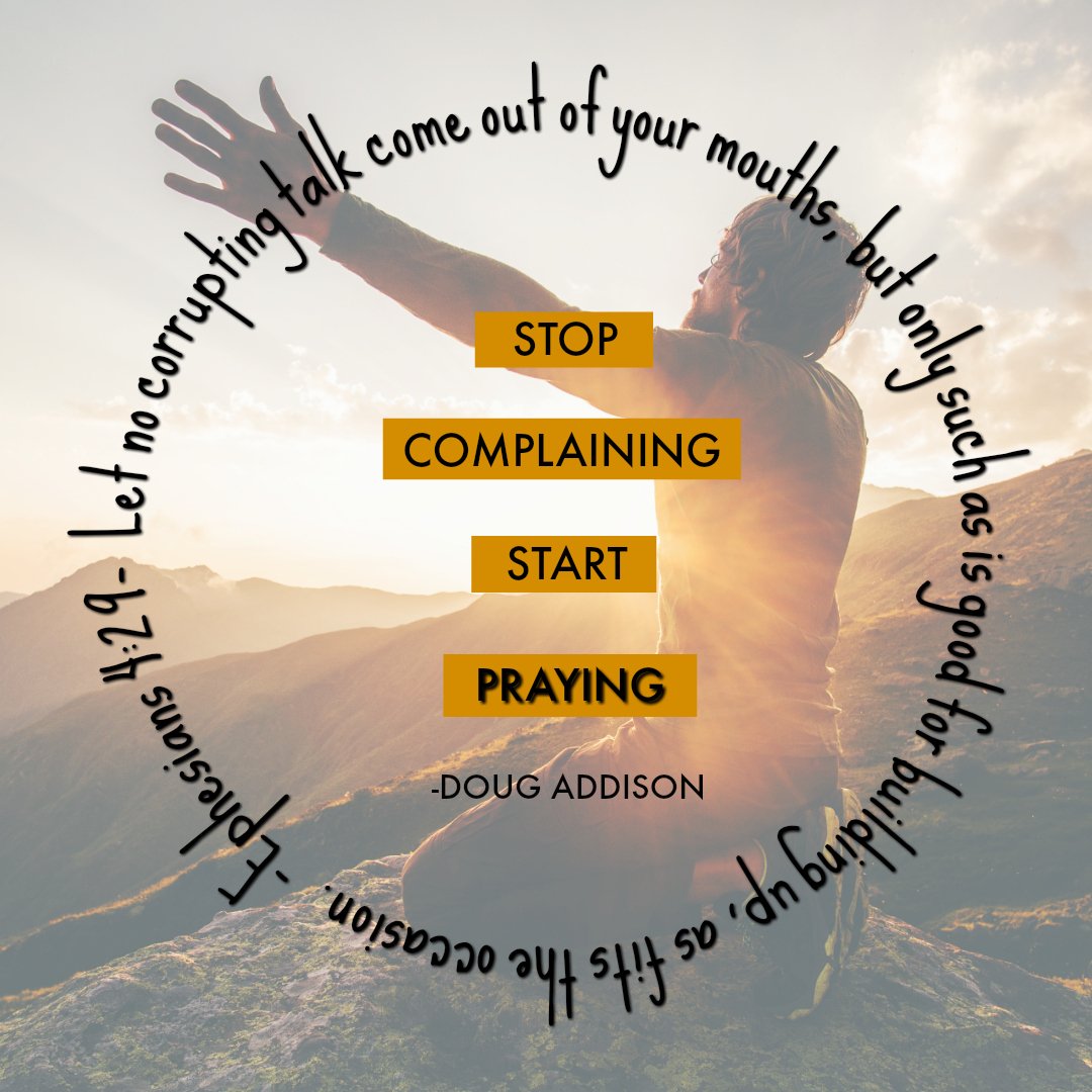 dougtaddison's tweet photo. #PrayNotComplain #PrayPositive #PositiveRevolution #BreakTheNegativity
#LoveWithOurLanguage #PrayBeforeYouPost https://t.co/mH16a1kudI