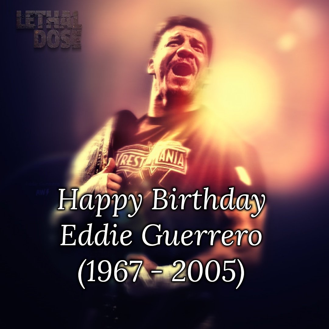 Today would have been Eddie Guerrero\s 50th birthday. Happy birthday, Latino Heat.  